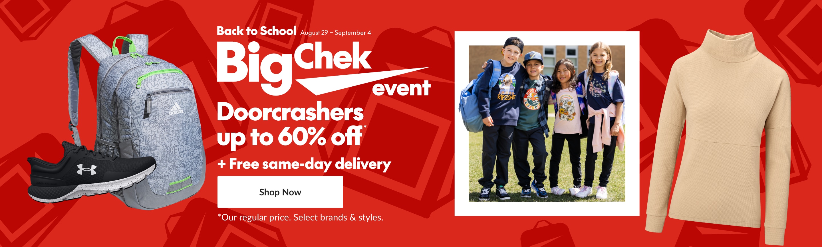 Back to School Big Chek Event + Free Same Day Delivery