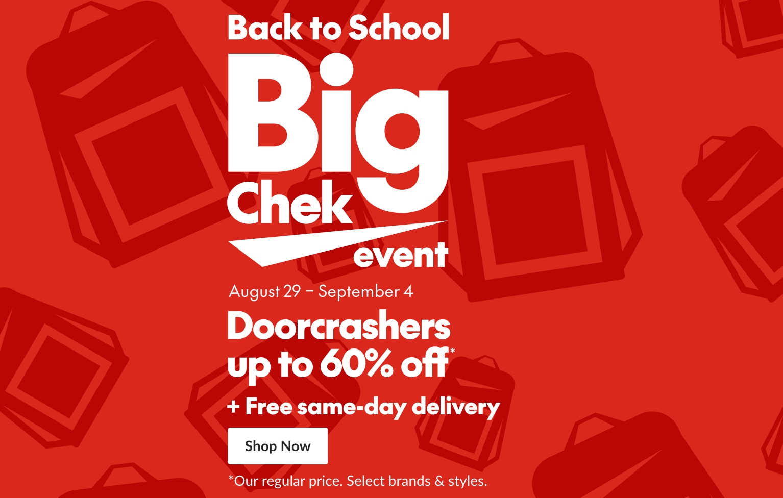 Back to School Big Chek Event + Free Same Day Delivery