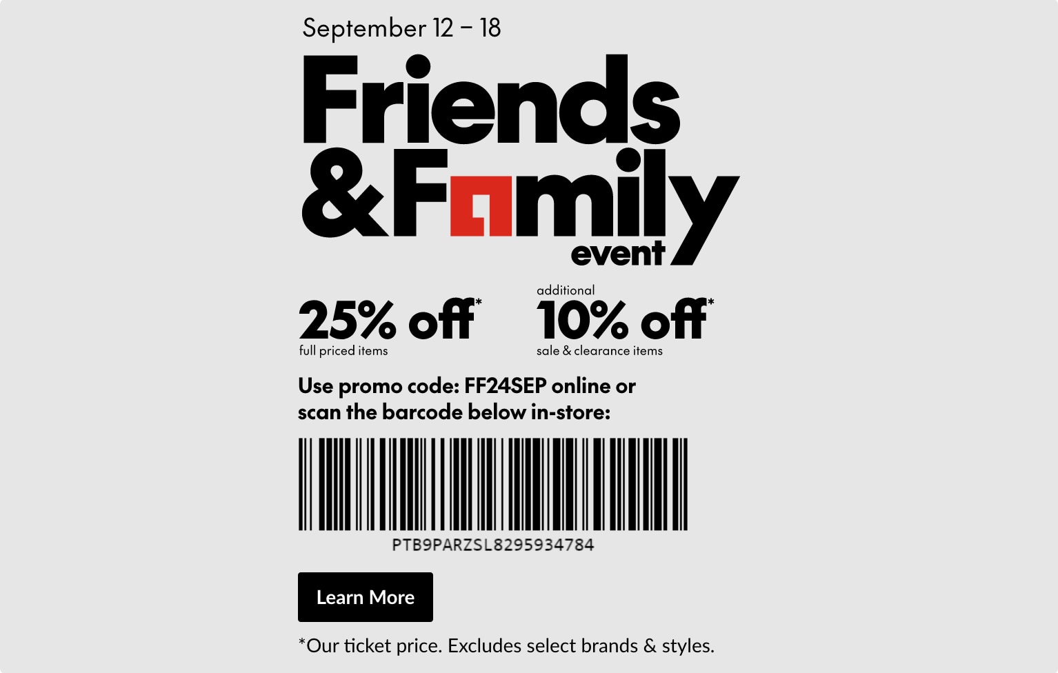 Friends & Family Event, Sept. 12-18