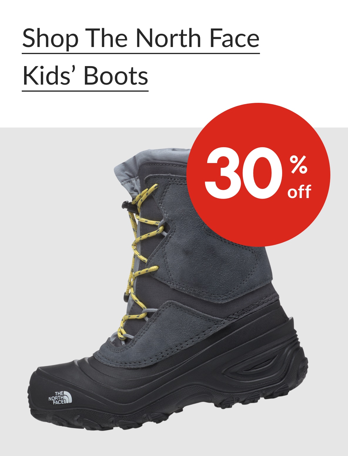 The North Face Kids' Boots