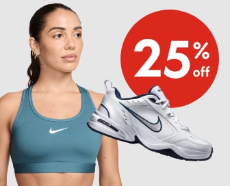 Nike 25% off. Our ticket price. Select styles. Offer valid July 17- August 13.