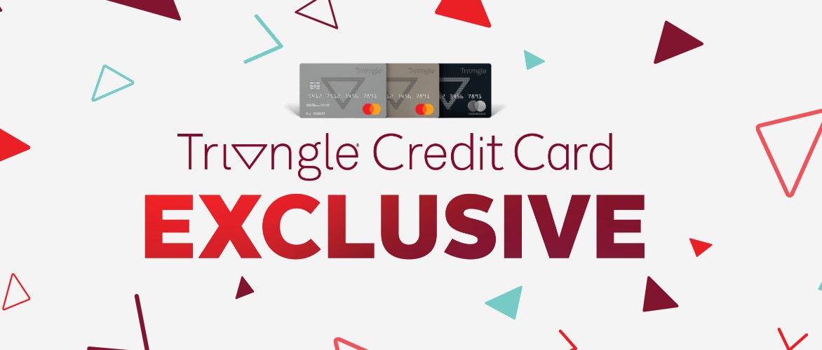 Triangle Rewards Credit Card Exclusive